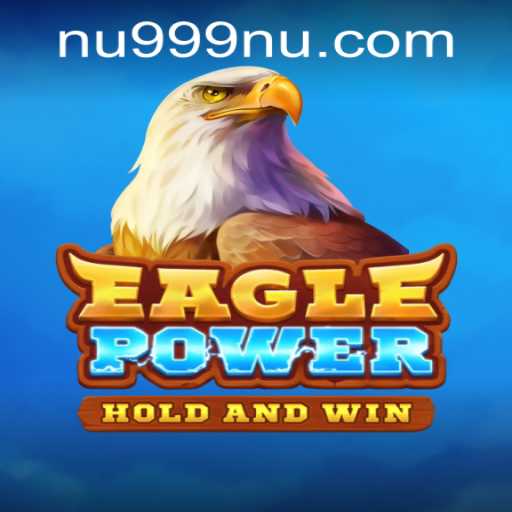 Discover the Thrills of EaglePower: The Ultimate Gaming Experience