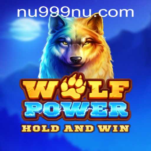 Exploring WolfPower: An Immersive Gaming Experience with Nu999 PH Login
